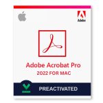 Adobe Acrobat DC Pro 2022 for MAC – Pre activated
